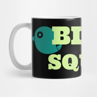 Bird Sqad funny Birder Bird Watching Mug